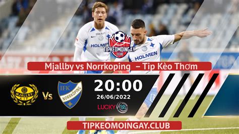 mjallby vs norrkoping